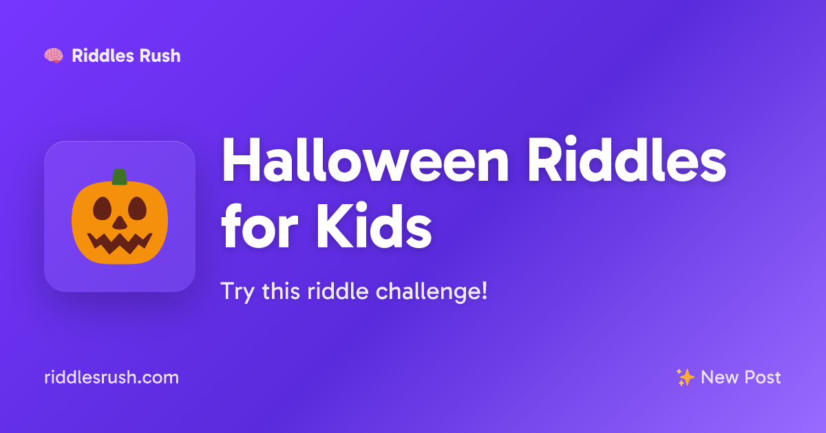 Halloween Riddles for Kids | Riddles Rush
