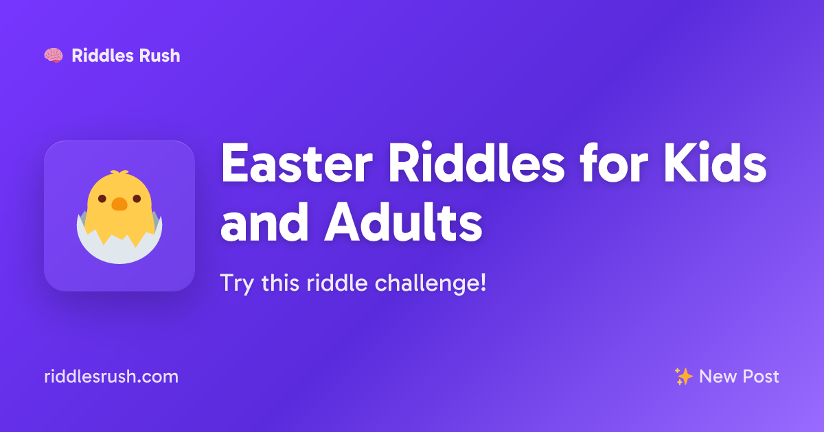 Easter Riddles for Kids and Adults (Egg-cellent Fun!) | Riddles Rush