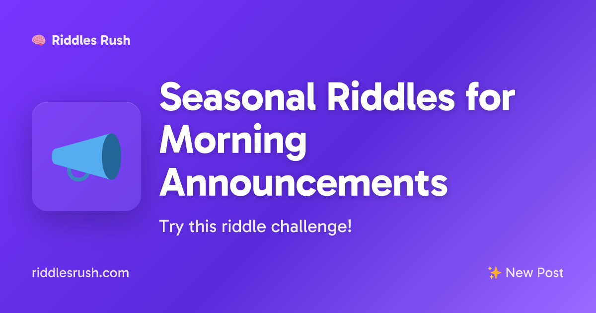 Seasonal Riddles for Morning Announcements | Riddles Rush