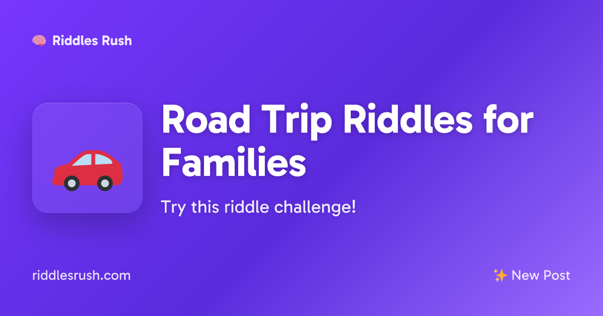 Road Trip Riddles for Families | Riddles Rush